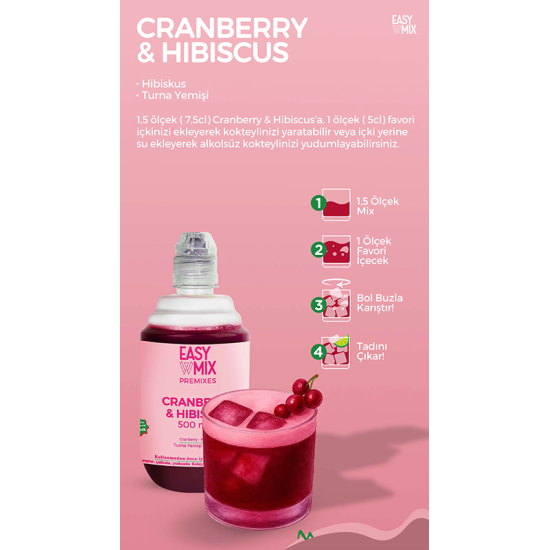 EasyMix Cranberry Hibiscus 500 ml EasyMix Cranberry Hibiscus 500 ml cranberry ve hibiskus aromalı içecek şurubu