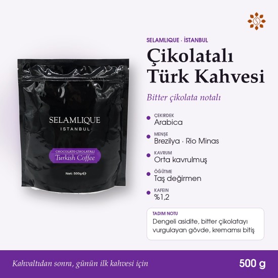 Selamlique Çikolatalı Türk Kahvesi 500 g Selamlique Çikolatalı Türk Kahvesi 500 g