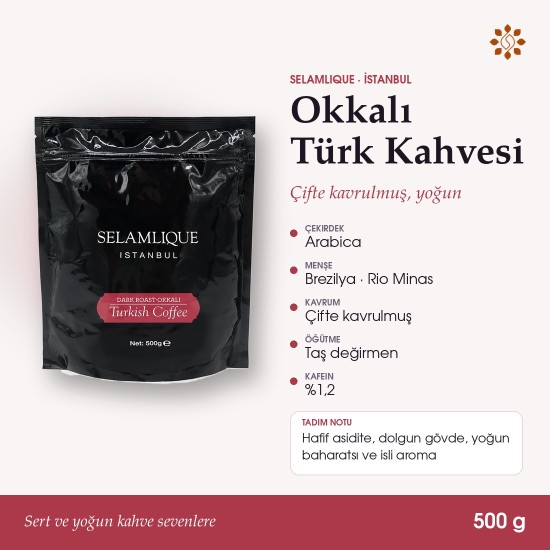 Selamlique Okkalı Türk Kahvesi 500 g